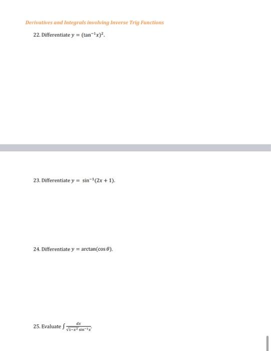 Derivatives And Integrals Involving Inverse Trig Functions 22 Differentiate Y Tan X 23 Differentiate Y Sin 2x 1 1