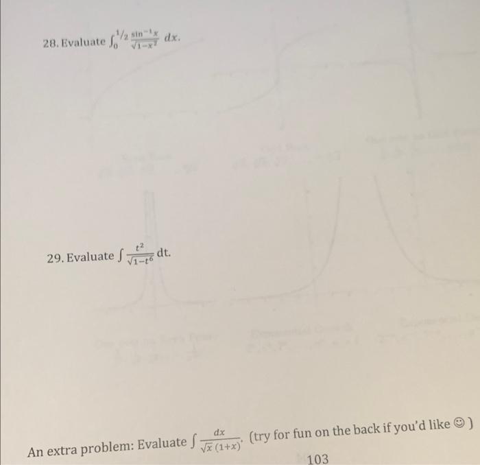 29 Evaluate Ti Radt Dx An Extra Problem Evaluates Vx 1 X Try For Fun On Your Own If You D Like 28 Evaluate 1 7 2