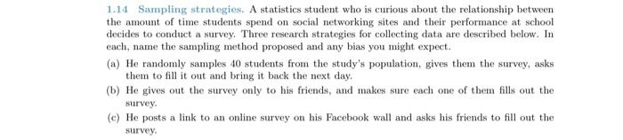 1 14 Sampling Strategies A Statistics Student Who Is Curious About The Relationship Between The Amount Of Time Students 1
