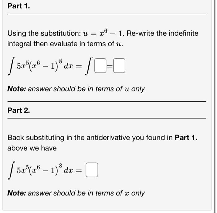 Part 1 Using The Substitution U X8 Re Write The Indefinite Integral Then Evaluate In Terms Of U X Cos 28 Dx 47 2