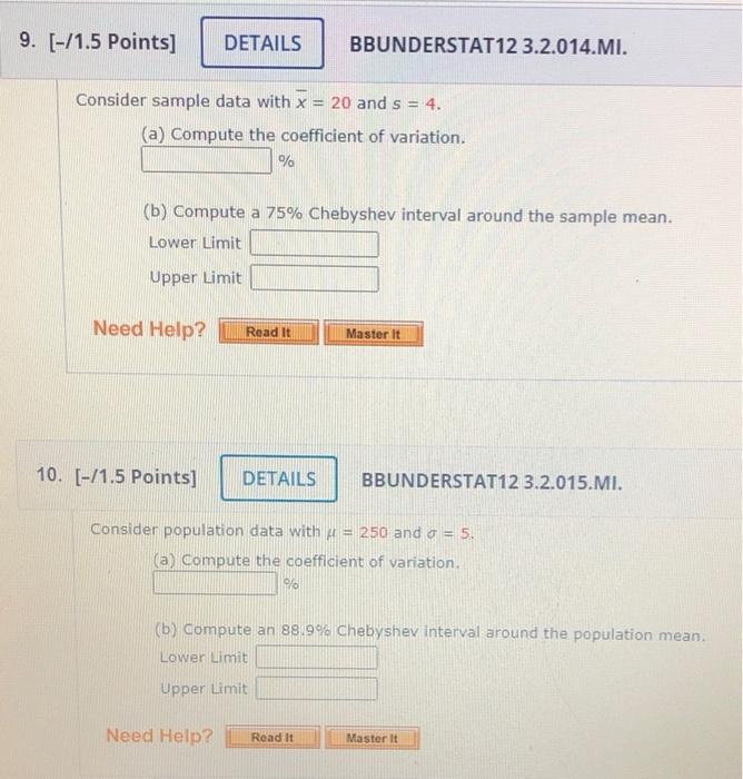9 1 5 Points Details Bbunderstat12 3 2 014 Mi Consider Sample Data With X 20 And S 4 A Compute The Coeffici 1