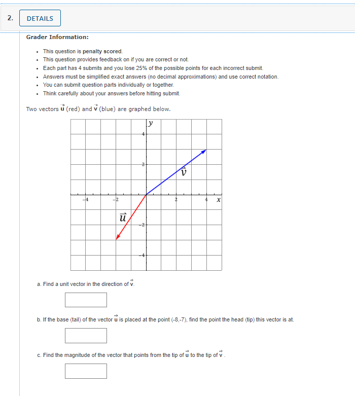 2 Details Grader Information This Question Is Penalty Scored This Question Provides Feedback On If You Are Correc 1