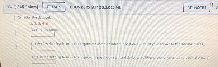 9 1 5 Points Details Bbunderstat12 3 2 014 Mi Consider Sample Data With X 20 And S 4 A Compute The Coeffici 2