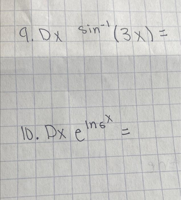 9 Dx Sin 3x 1 Ing X 10 Dx E 11 1