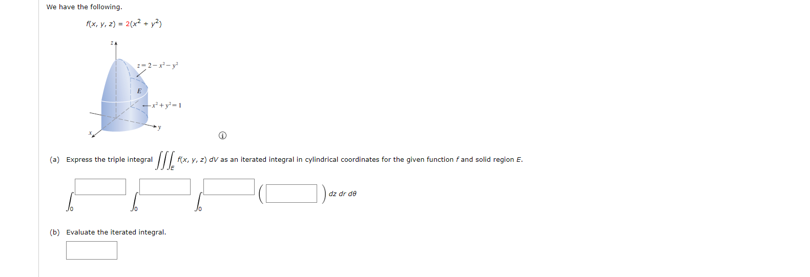 We Have The Following F X Y Z 2 X2 Y2 2 R Y X Y2 1 A Express The Triple Integral Sis F X Y Z Dv As An 1