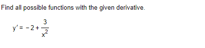 Find All Possible Functions With The Given Derivative 3 Y 2 1