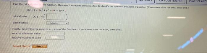 Montuur Tealher Practice Ano Find The Critiche Function Then Use The Second Derivative Test To Classify The Nature Of T 1