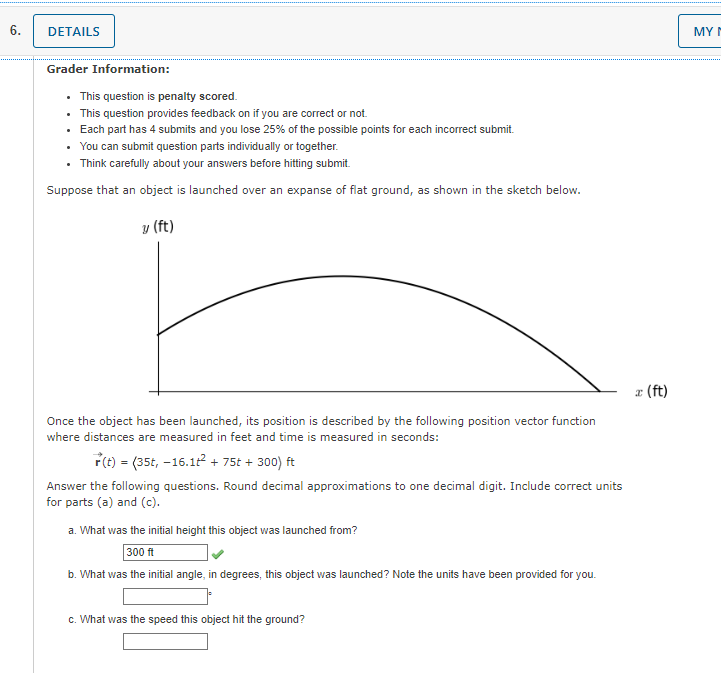 6 Details My Grader Information This Question Is Penalty Scored This Question Provides Feedback On If You Are Cor 1