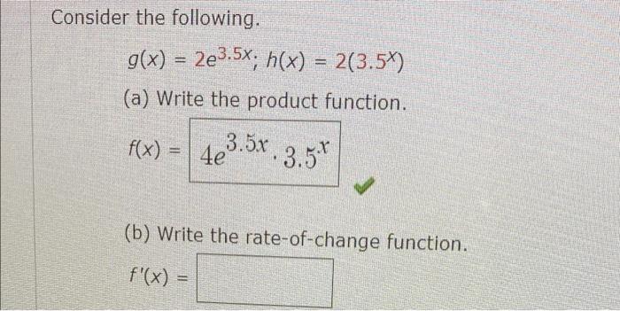 G X 5x2 3 H X 1 7 A Write The Product Function F X 5 62 1 77 3 1 7 X B Write The Rate Of Change 2