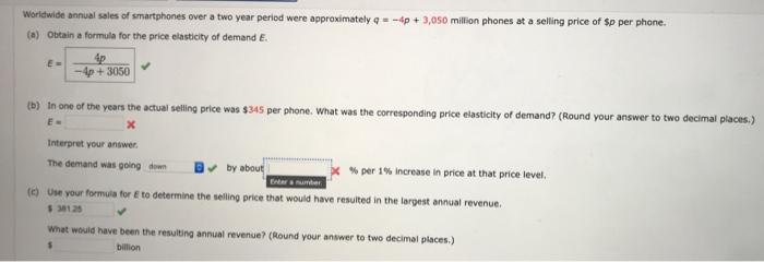 Worldwide Annual Sales Of Smartphones Over A Two Year Period Were Approximately Q 4p 3 050 Million Phones At A Sell 2