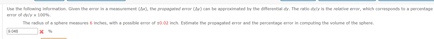 Use The Following Information Given The Error In A Measurement Ax The Propagated Error Ay Can Be Approximated By T 1