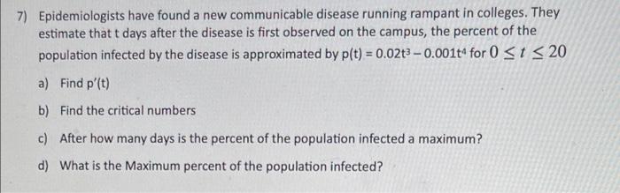 7 Epidemiologists Have Found A New Communicable Disease Running Rampant In Colleges They Estimate That T Days After Th 1