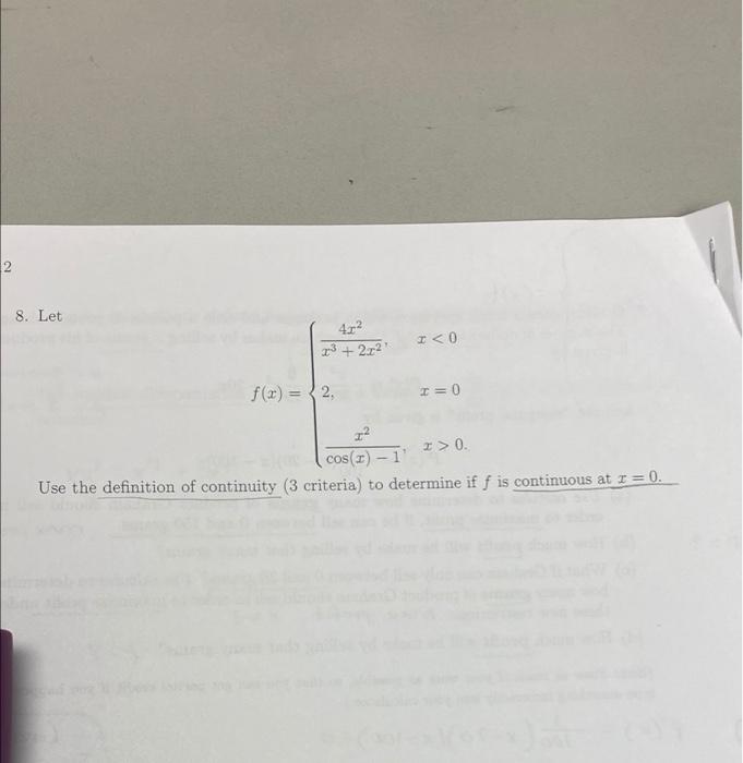 2 8 Let 412 23 2 12 I 0 F X 2 I 0 I 2 0 Cos 21 1 Use The Definition Of Continuity 3 Criteria To Determi 1