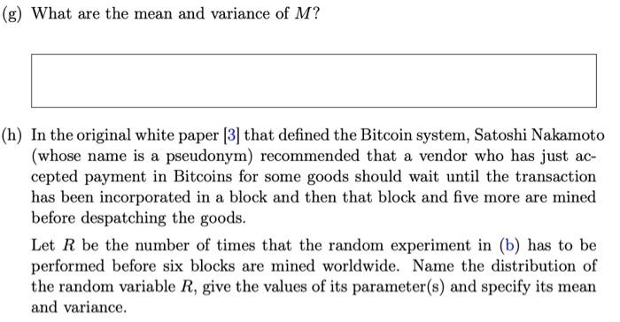 At The Heart Of The Bitcoin System Is A Computational Process Called Mining In Which Transaction Records Are Added To T 2