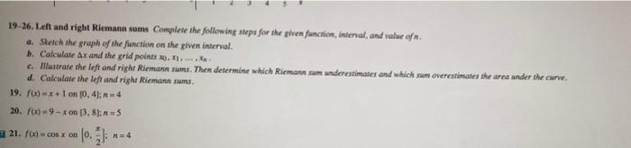 19 26 Left And Right Riemann Sums Complete The Following Steps For The Given Function Interval And Value Of N A Ske 1