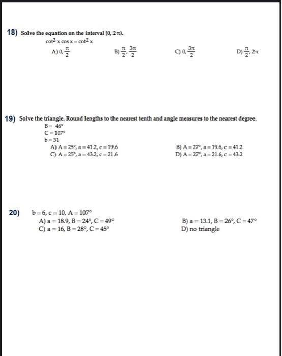 18 Solve The Equation On The Interval 0 2 Cotx Cos X Cot2x A 0 90 2 D 21 19 Solve The Triangle Round Lengths 1