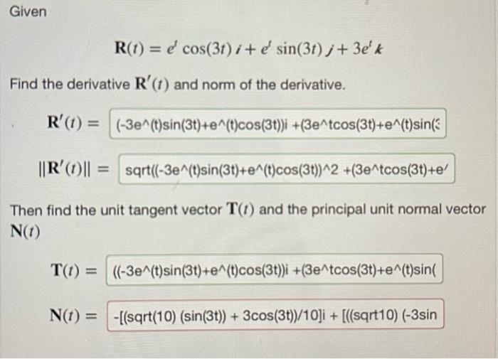 Given R T D Cos 31 E Sin 3t 3e K Find The Derivative R T And Norm Of The Derivative R T 3e T Sin 1