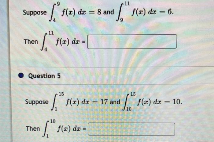 Suppose F X Dx 8 And F Flz Dx 6 1 Can So Fa 11 Then F X Dx Question 5 Suppose 15 F X Dx 17 And L 15 1