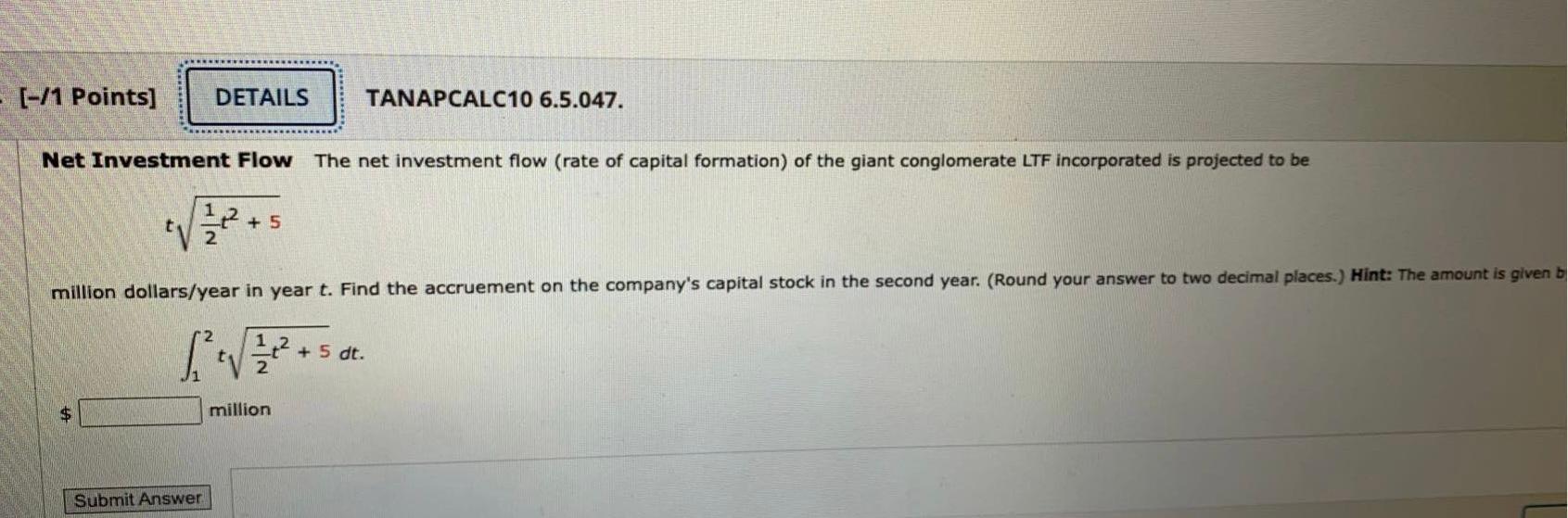 1 Points Details Tanapcalc10 6 5 047 Net Investment Flow The Net Investment Flow Rate Of Capital Formation Of The 1