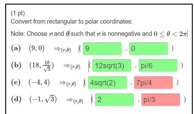 1 Pt Convert From Rectangular To Polar Coordinates Note Choose Ry And Such That Ry Is Nonnegative And 0 M 27 0 0 1