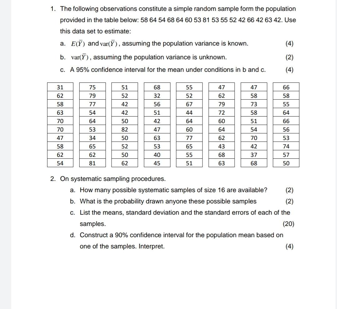 1 The Following Observations Constitute A Simple Random Sample Form The Population Provided In The Table Below 58 64 5 1