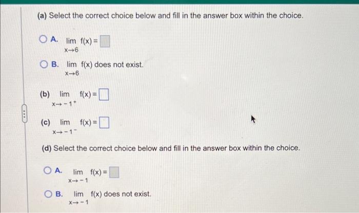 Using The Following Graph Of The Function Evaluate The Iman A Through A Select The Correct Choice Below And It In Th 5