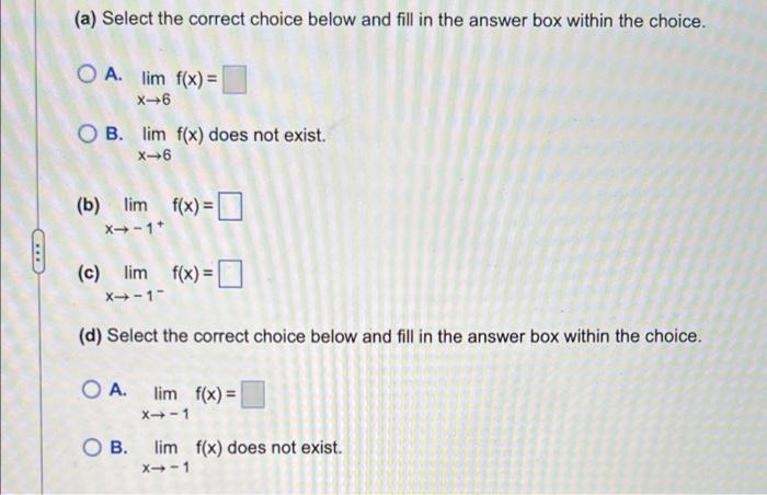 Using The Following Graph Of The Function Evaluate The Iman A Through A Select The Correct Choice Below And It In Th 9
