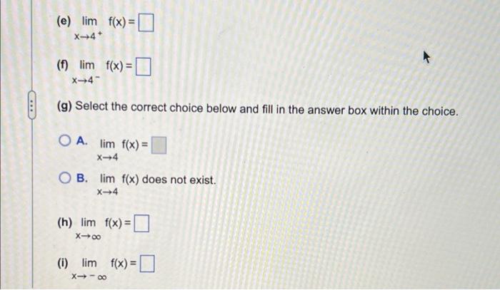 Using The Following Graph Of The Function Evaluate The Iman A Through A Select The Correct Choice Below And It In Th 10