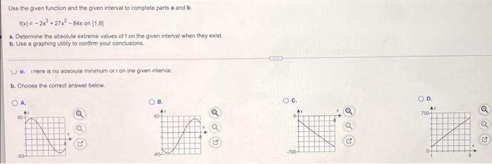 Use The Given Function And The Given Interval To Complete Parts A And B 1x 2x 27x2 Bax On 1 81 2 Determine The 2