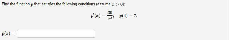 Find The Function P That Satisfies The Following Conditions Assume 2 0 30 P I 23 P 4 7 P X 1