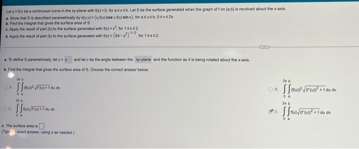 Letybe A Continuous Curve In The Xy Plane With X 0 For Asxsb Lets Be The Surface Generated When The Graph Off On Abi 1