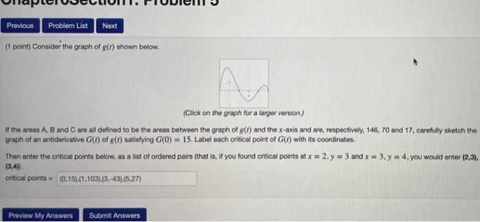 Previous Problem List Next 1 Point Consider The Graph Of G Shown Below Click On The Graph For A Larger Version If 1
