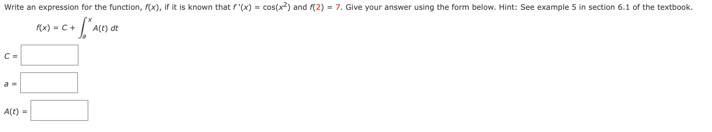 Write An Expression For The Function F X If It Is Known That F X Cos X2 And F 2 7 Give Your Answer Using 1