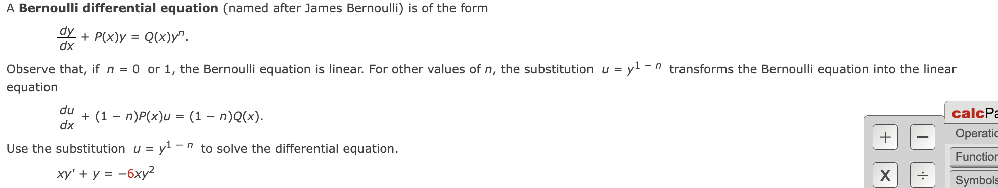 U A Bernoulli Differential Equation Named After James Bernoulli Is Of The Form Dy P X Y Q X Y Dx Observe That If 1