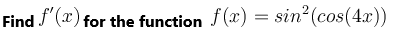 Find F For The Function F X Sino Cos 4 C 4x 1