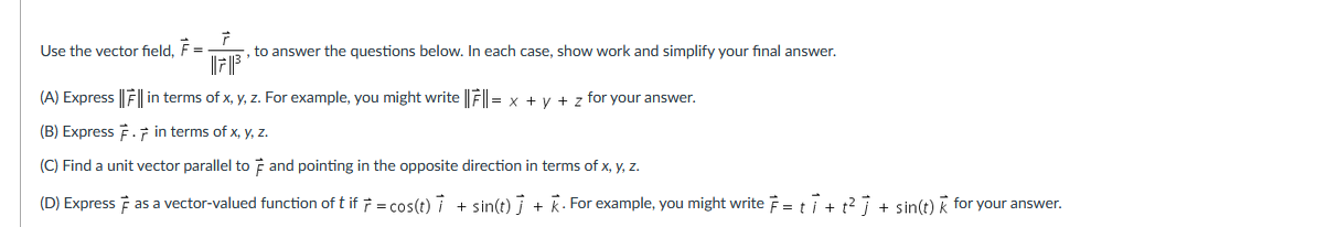 I Use The Vector Field F To Answer The Questions Below In Each Case Show Work And Simplify Your Final Answer Fb A 1