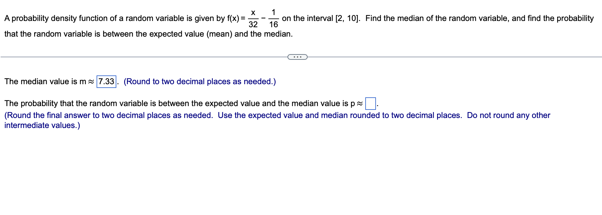 X 1 A Probability Density Function Of A Random Variable Is Given By F X On The Interval 2 10 Find The Median Of 1