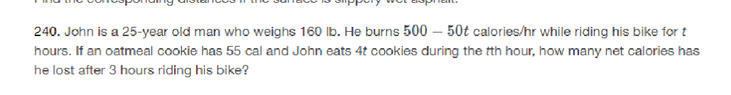 240 John Is A 25 Year Old Man Who Weighs 160 Lb He Burns 500 50t Calories Hr While Riding His Bike Fort Hours If An 1