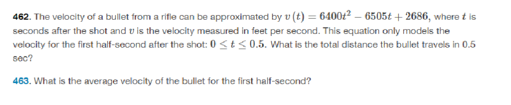 462 The Velocity Of A Bullet From A Rifle Can Be Approximated By V T 6400t 6505t 2686 Where T Is Seconds Aft 1