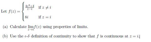 172 If 2 Let F 2 8i If X I A Calculate Limf 2 Using Properties Of Limits B Use The E 8 Definition Of Con 1