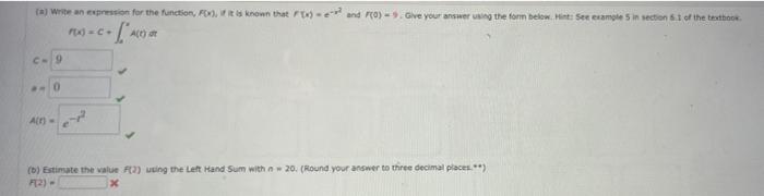 Tawste An Expression For The Function Fon Vis Known That And Ro Ove Your Answer Using The Form Below In See Exam 1