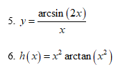 Arcsin 2x 5 Y 6 H X X Arctan X2 1