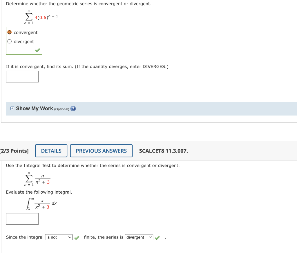Determine Whether The Geometric Series Is Convergent Or Divergent Z 4 0 6 1 N 1 O Convergent O Divergent If It Is 1