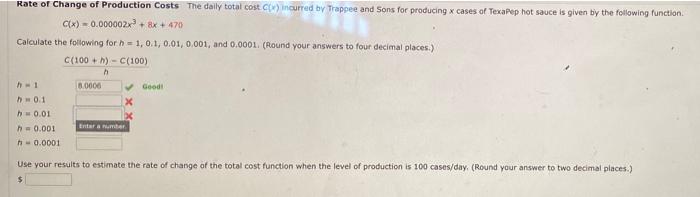 Rate Or Change Of Production Costs The Daily Total Cost O Incurred By Trappee And Sons For Producing X Cases Of Texapep 1