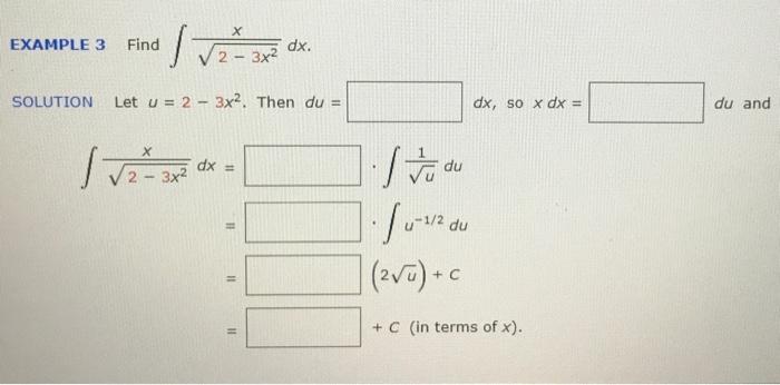 Example 3 Find 1 2 Dx 2 3x2 Solution Let U 2 3x2 Then Du Dx So X Dx Du And Trengga Vas Dx 2 3x2 1 1