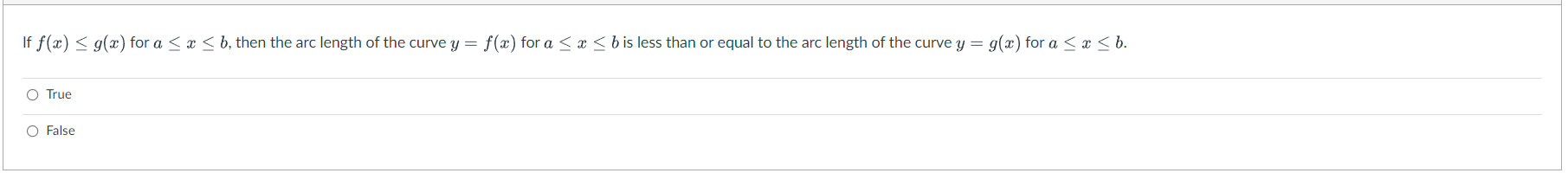 If F X G X For A X B Then The Arc Length Of The Curve Y F X For A X B Is Less Than Or Equal To The Arc Le 1