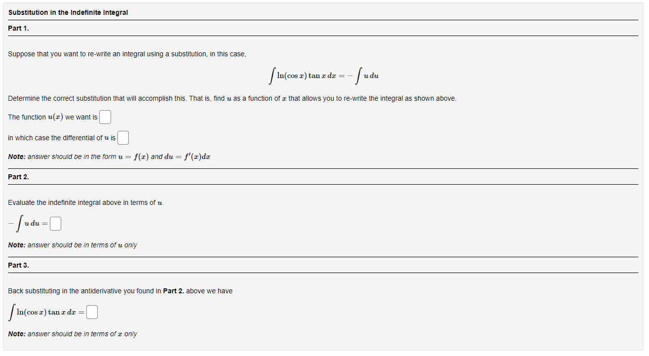 Substitution In The Indefinite Integral Part 1 Suppose That You Want To Re Write An Integral Using A Substitution In T 1