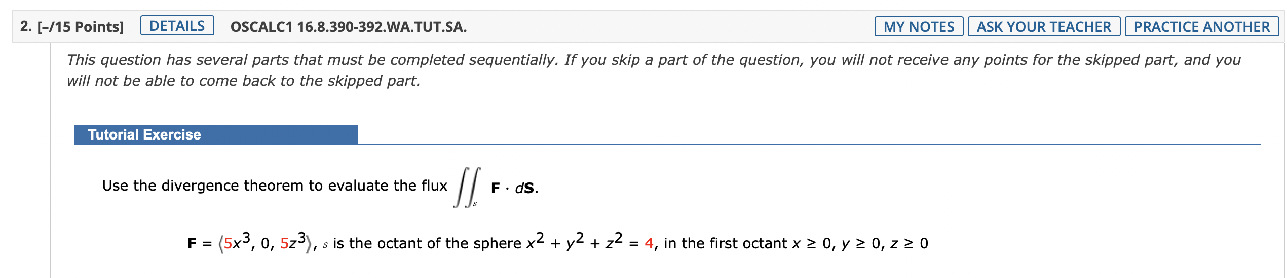 2 15 Points Details Oscalc1 16 8 390 392 Wa Tut Sa My Notes Ask Your Teacher Practice Another This Question Has Se 1