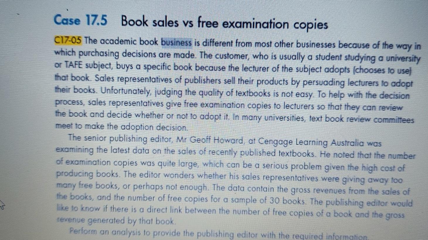 Case 17 5 Book Sales Vs Free Examination Copies C17 05 The Academic Book Business Is Different From Most Other Businesse 1