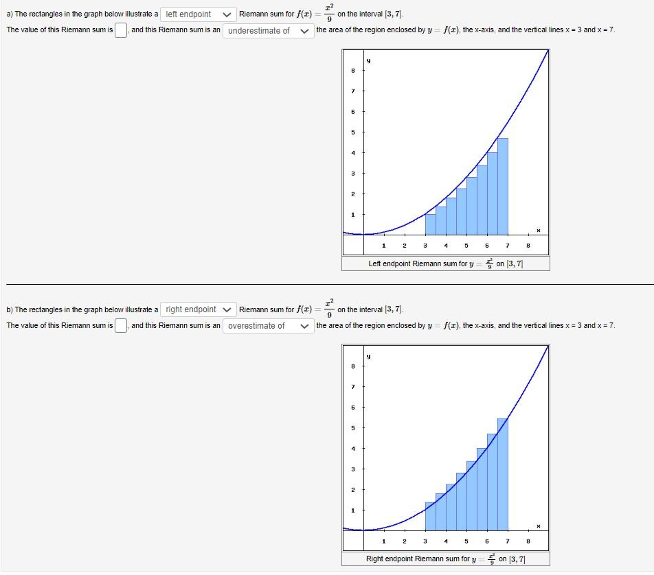 A A The Rectangles In The Graph Below Illustrate A Left Endpoint Riemann Sum For F 2 The Value Of This Riemann Sum Is 1